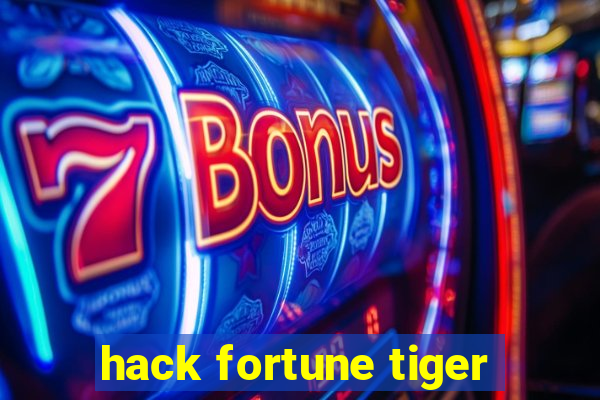 hack fortune tiger